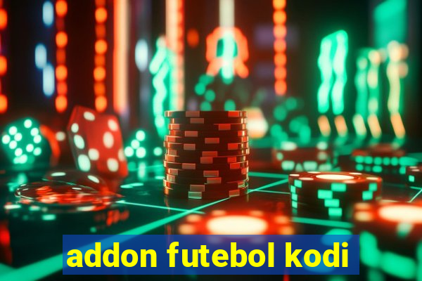 addon futebol kodi